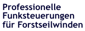 Professionelle Funksteuerungen fr Forstseilwinden